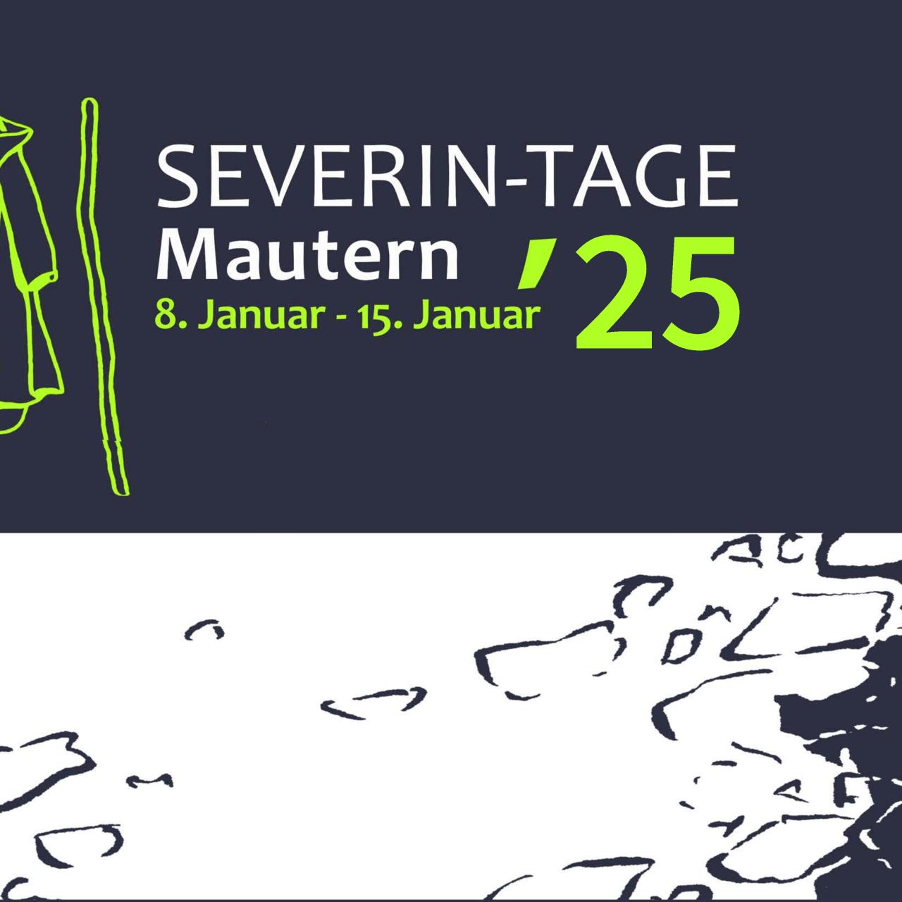 Sujet zu den Severin Tagen in Mautern 2025